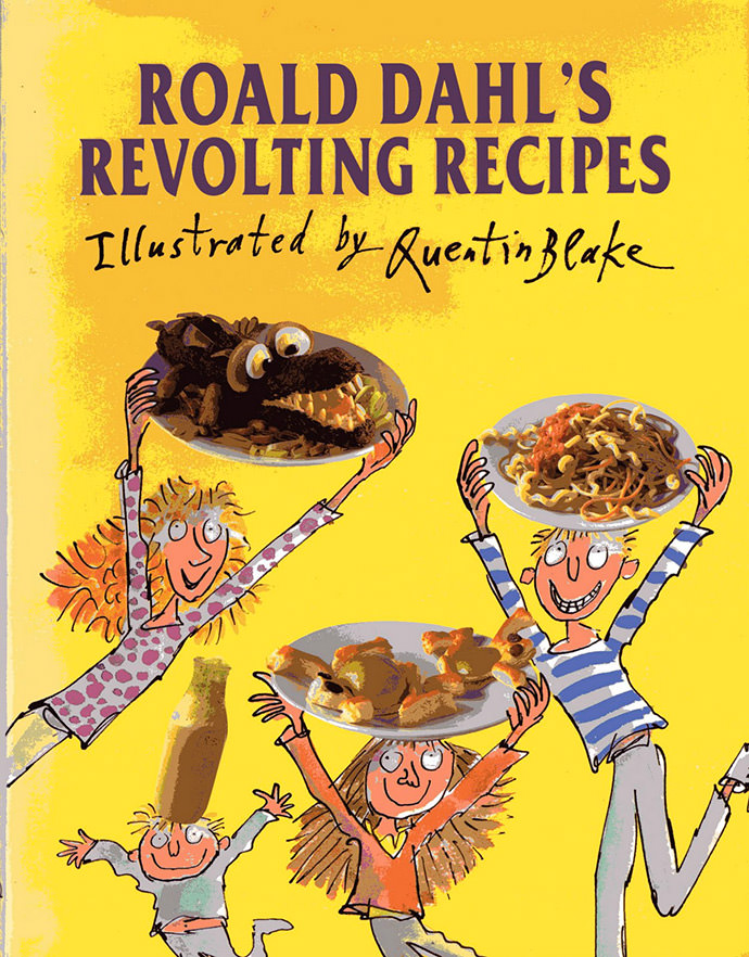 Roald Dahl's Revolting Recipes