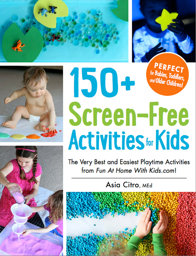Asia Citro's New Book of 150+ Screen-Free Activities for Kids