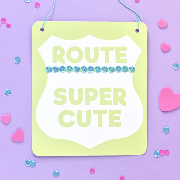 Crafty Cute Road Sign Posters | Handmade Charlotte